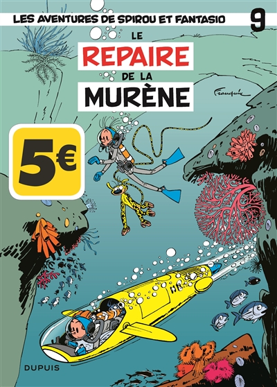 Les aventures de Spirou et Fantasio. Tome 9 : Le Repaire de la Murène