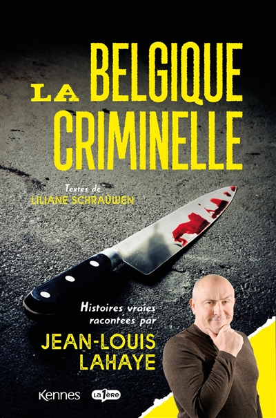 La Belgique criminelle