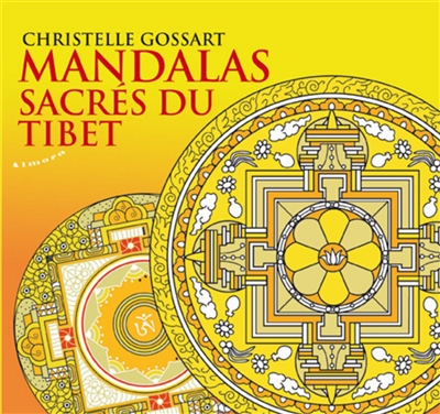 Mandalas sacrés du Tibet