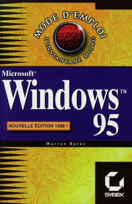 Windows 95 mode d'emploi