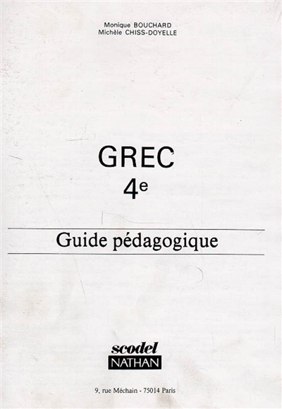 Grec 4e : guide pédagogique