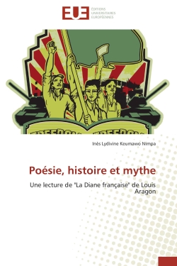 Poésie, histoire et mythe :...