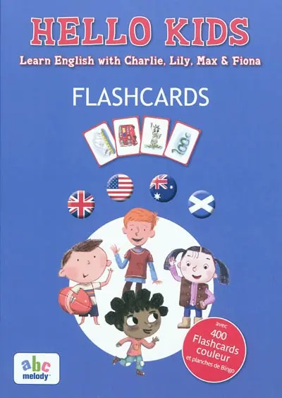 Hello kids : flashcards : learn english with Charlie, Lily, Max & Fiona