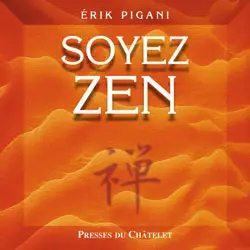 Soyez zen