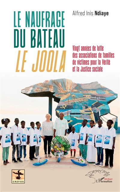 Le naufrage du bateau Le Joola : vingt années de lutte des associations de familles de victimes pour la vérité et la justice sociale