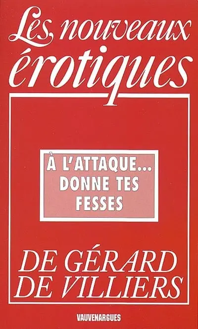 A l'attaque... donne tes fesses