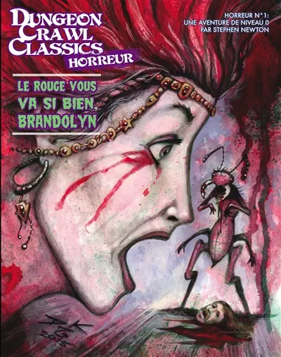 Dungeon crawl classics : horreur. Vol. 1. Le rouge vous va si bien, Brandolyn