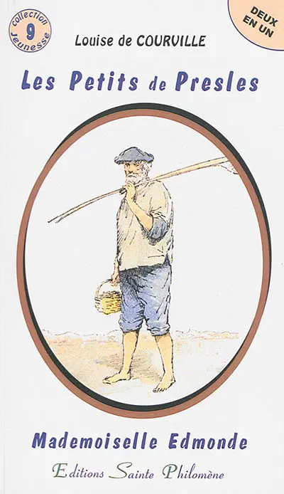 Les petits de Presles. Mademoiselle Edmonde