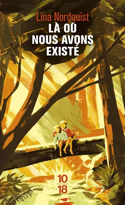 Là où nous avons existé