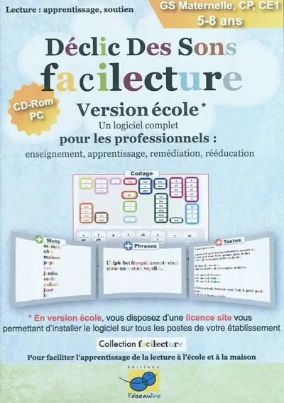Déclic des sons facilecture : version école pour les professionnels : lecture apprentissage, soutien, GS maternelle, CP, CE1, 5-8 ans