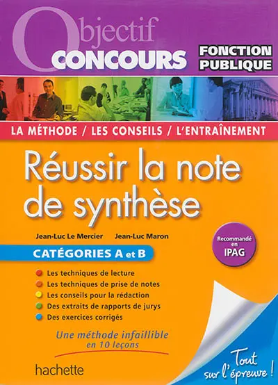 Réussir la note de synthèse : catégories A et B