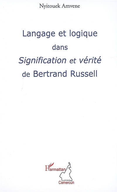 Langage et logique dans Signification et vérité de Bertrand Russell