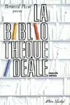 La Bibliothèque idéale