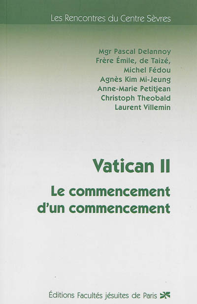 Vatican II : le commencement d'un commencement