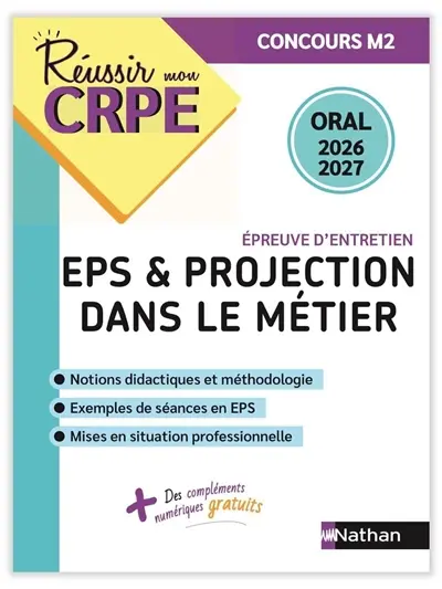 EPS & projection dans le métier, épreuve d'entretien : oral 2026-2027 : concours M2