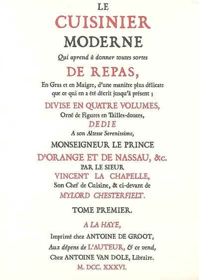 Le cuisinier moderne : qui apprend à donner toutes sortes de repas, en gras et en maigre, d'une manière plus délicate que ce qui en a été décrit jusqu'à présent. Vol. 1