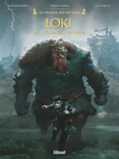 Loki. Vol. 1. La fondation d'Asgard