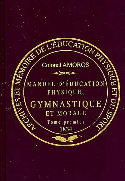 Manuel d'éducation physique, gymnastique et morale