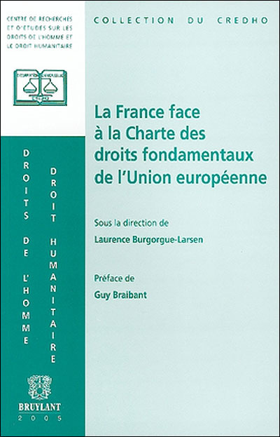 La France face à la Charte des droits fondamentaux de l'Union européenne