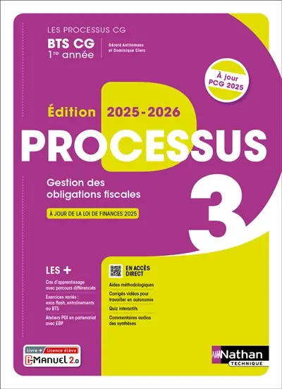 Processus 3, gestion des obligations fiscales BTS CG 1re année : livre + licence élève