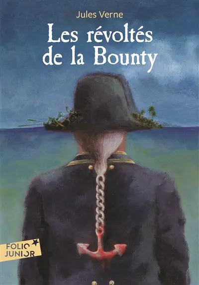 Les révoltés de la Bounty. Un drame au Mexique