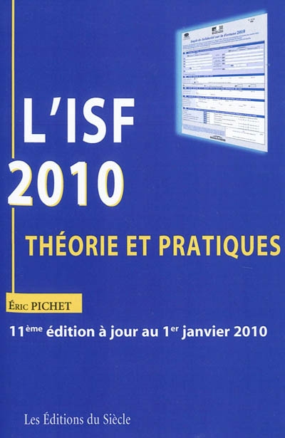 L'ISF 2010 : théorie et pratiques