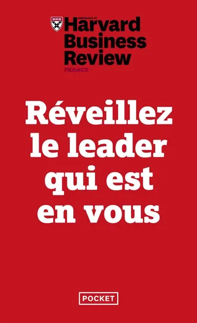Réveillez le leader qui est en vous