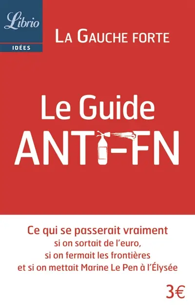 Le guide anti-FN