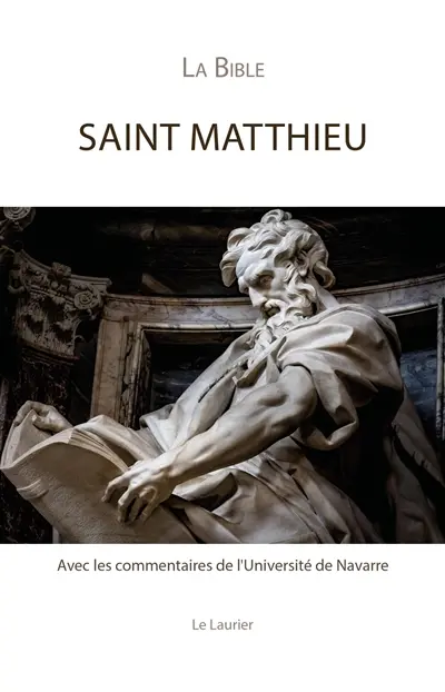 La Bible, Evangile selon saint Matthieu