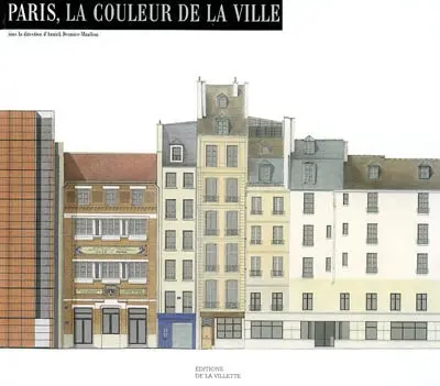 Paris, la couleur de la ville