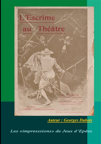 L'Escrime au Théâtre : Les...