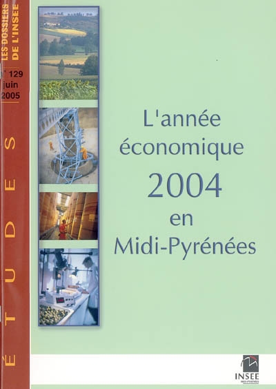 L'année économique 2004 en Midi-Pyrénées