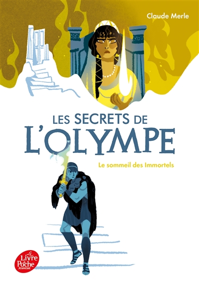 Les secrets de l'Olympe. Vol. 2. Le sommeil des immortels