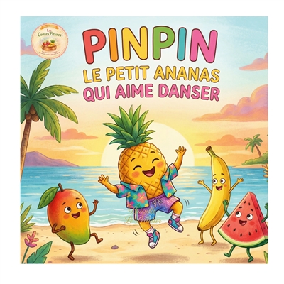 Pinpin, le petit ananas qui...