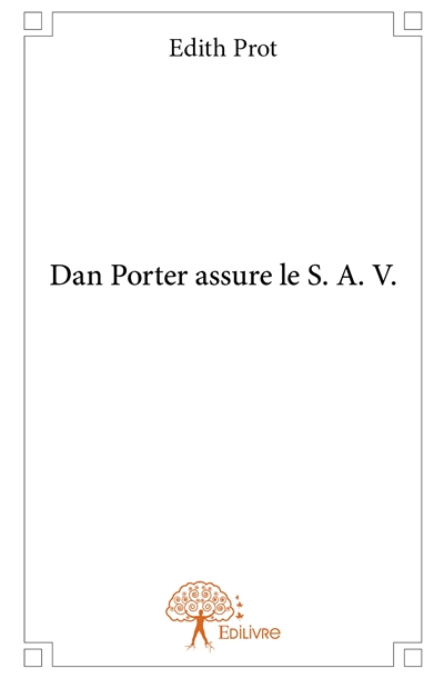 Dan porter assure le s. a. v.