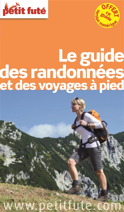 Le guide des randonnées et...