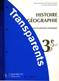 Histoire géographie, 3e : transparents
