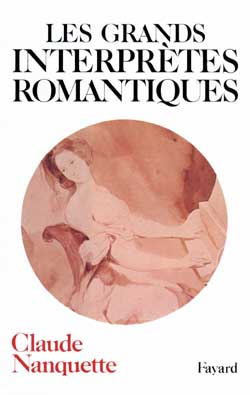 Les Grands interprètes romantiques