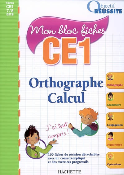 Orthographe calcul, CE1, 7-8 ans