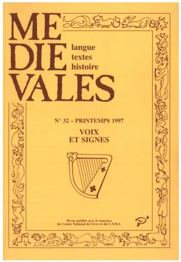 Médiévales, n° 32. Voix et signes : nouvelles musiques du XIIIe au XVe siècle