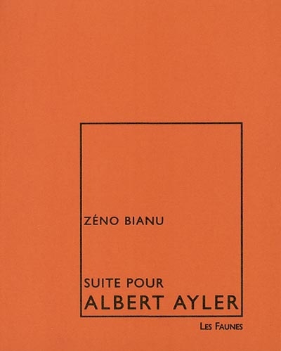 Suite pour Albert Ayler