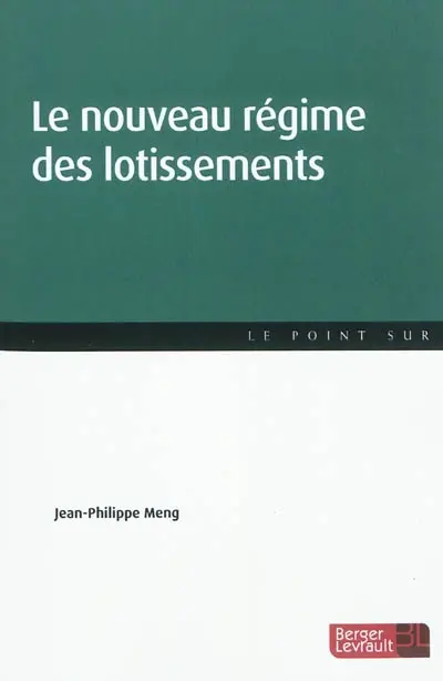 Le nouveau régime des lotissements