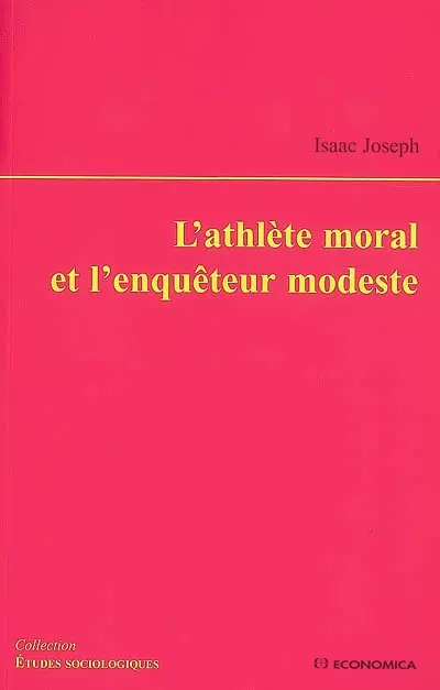 L'athlète moral et l'enquêteur modeste