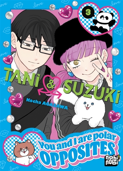 Tani & Suzuki : you and I are polar opposites, tome 3