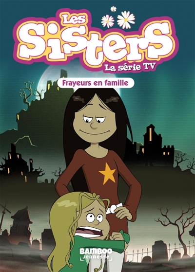 Les sisters : la série TV....