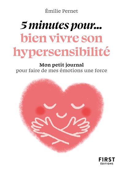 5 minutes... pour bien vivre son hypersensibilité