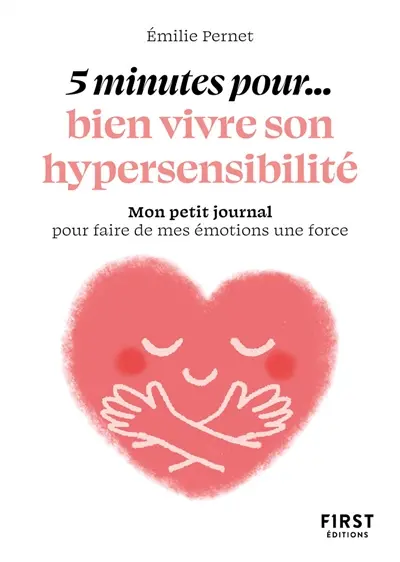 5 minutes... pour bien vivre son hypersensibilité