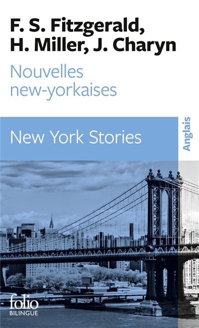 Nouvelles new-yorkaises. New York stories