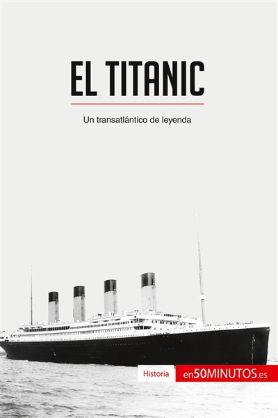 El Titanic : Un...