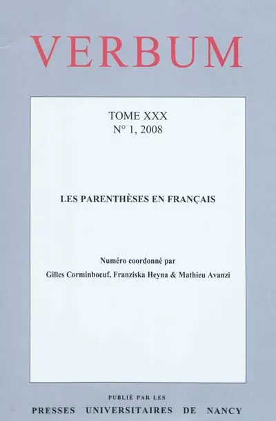 Verbum, n° 4 (2008). Les parenthèses en français
